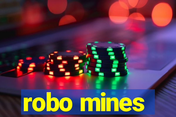 robo mines